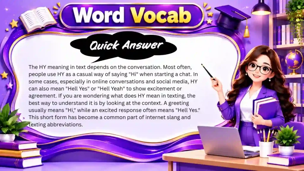 What Does HY Mean