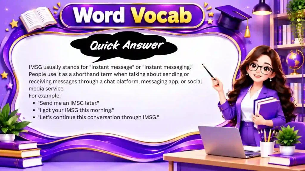 What Does IMSG Mean
